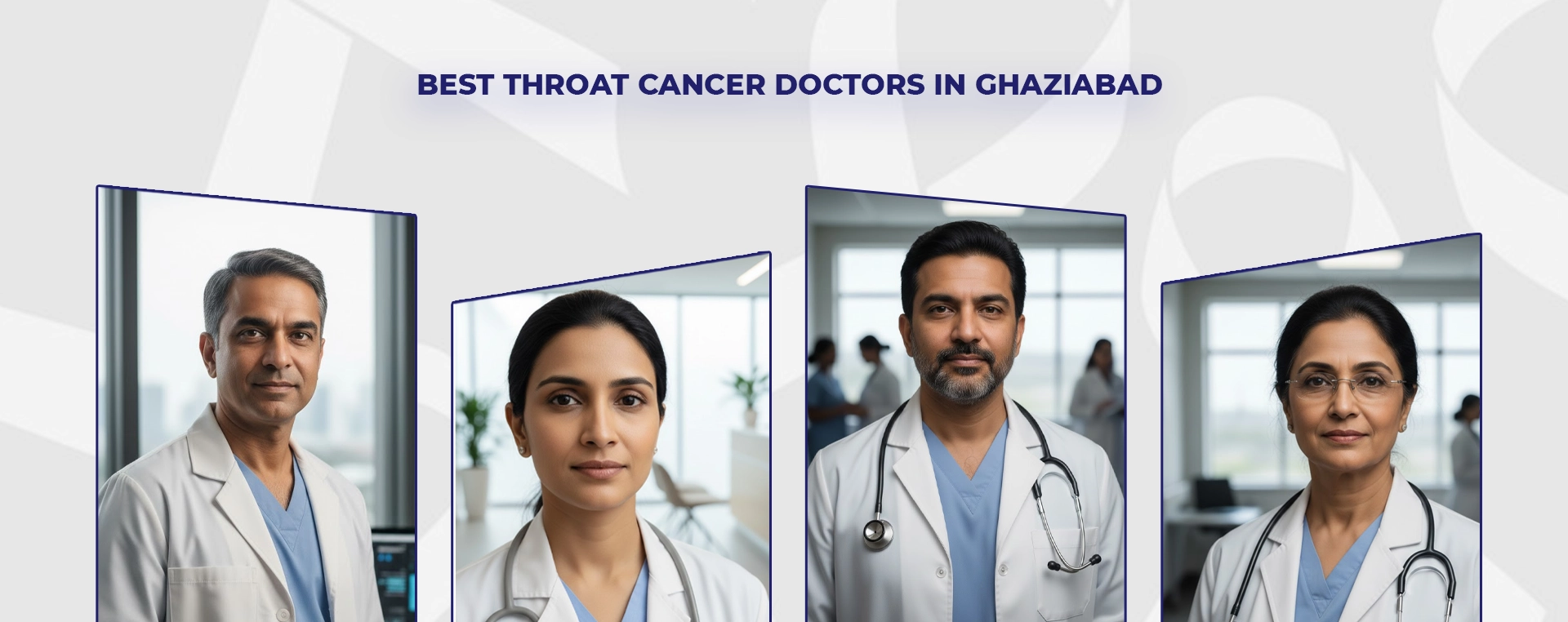 Best Throat Cancer Doctors in Ghaziabad
