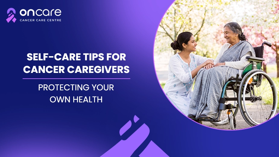 self care tips for cancer caregivers