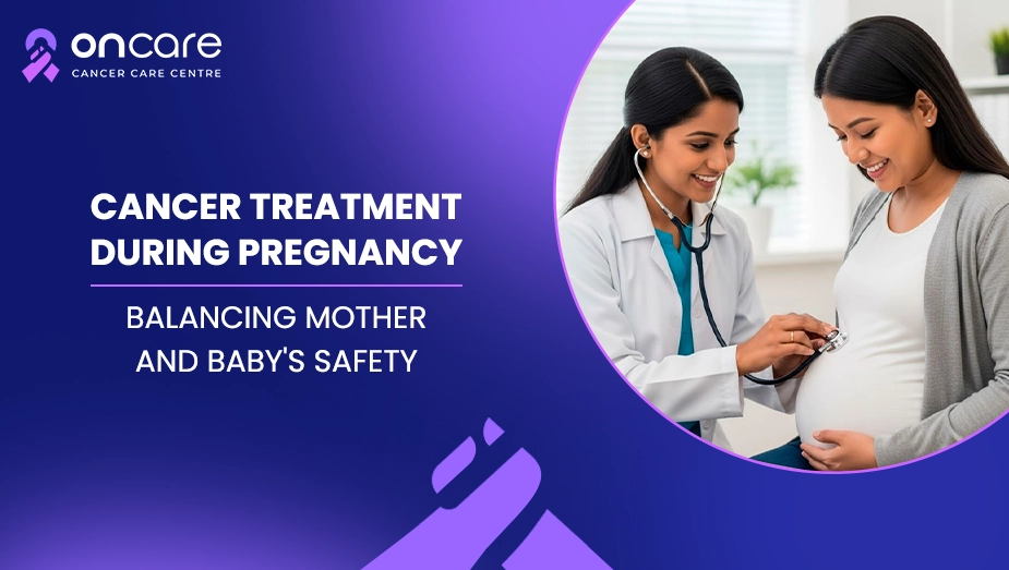 cancer treatment during pregnancy