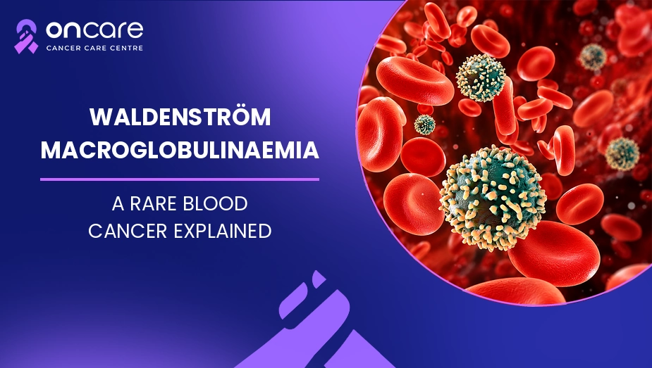 Waldenström Macroglobulinaemia