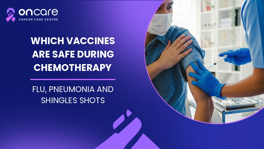 vaccines during chemotherapy
