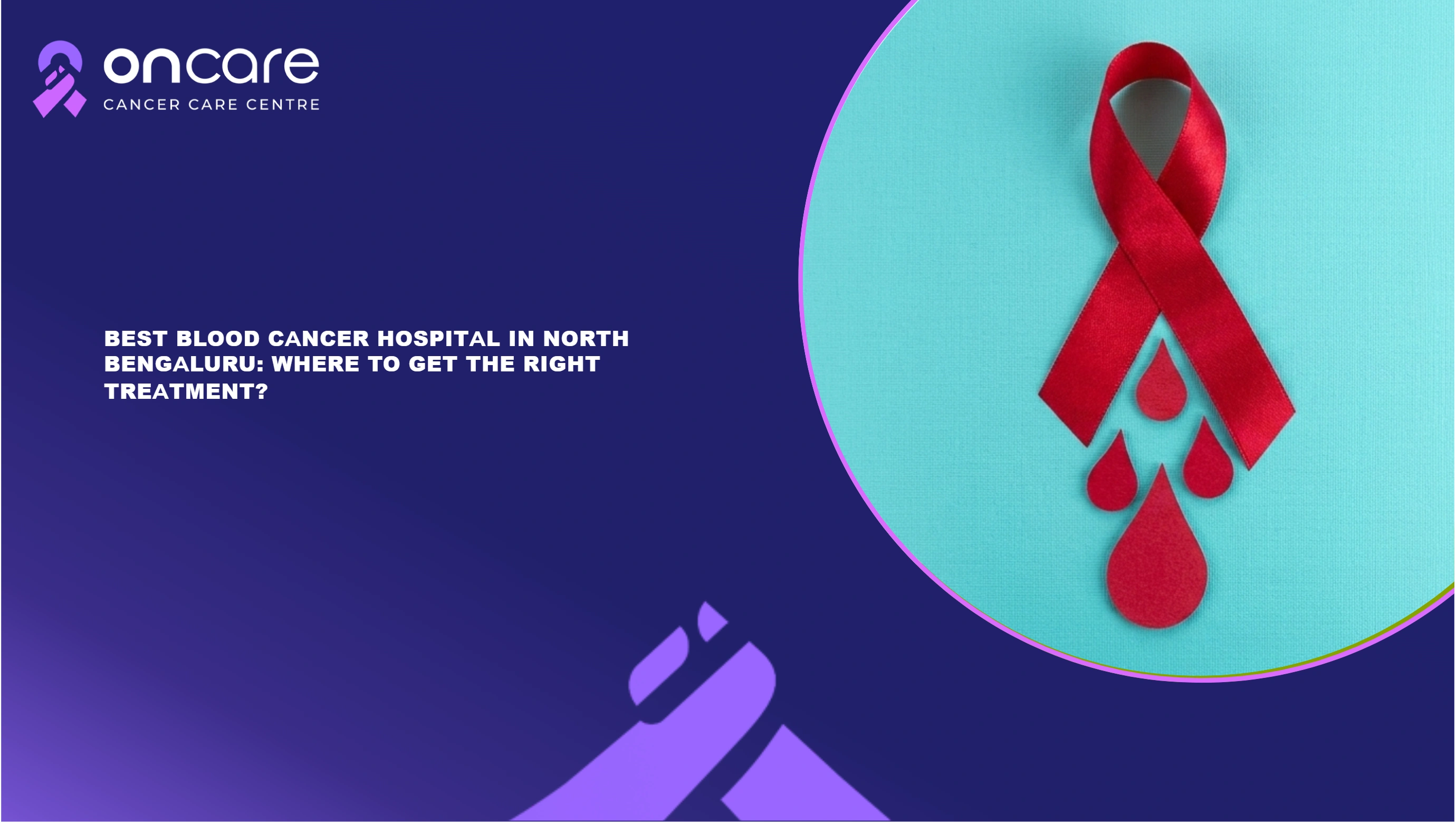 Best Head & Neck Cancer Specialist in Bengaluru | Oncare