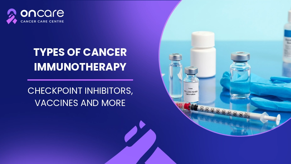Types of Cancer Immunotherapy