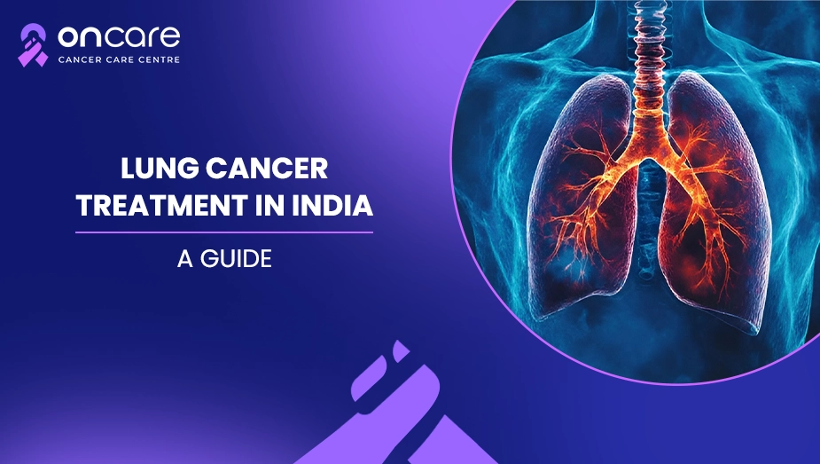 Lung Cancer Treatment in India