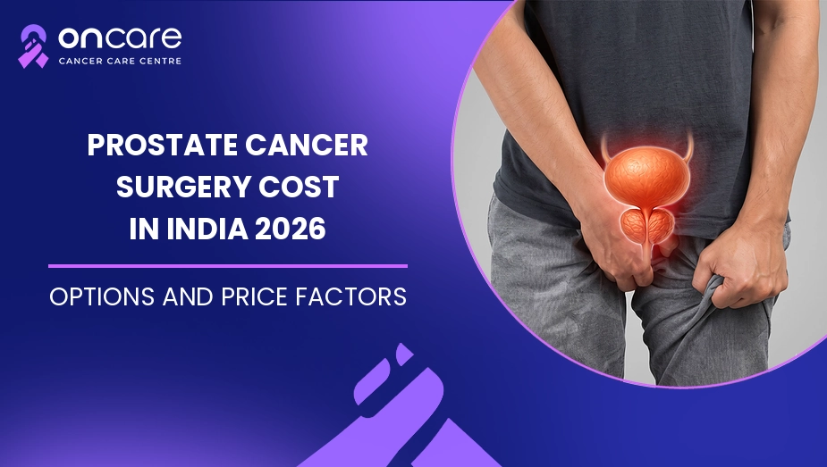 Prostate Cancer Surgery Cost in India 2026