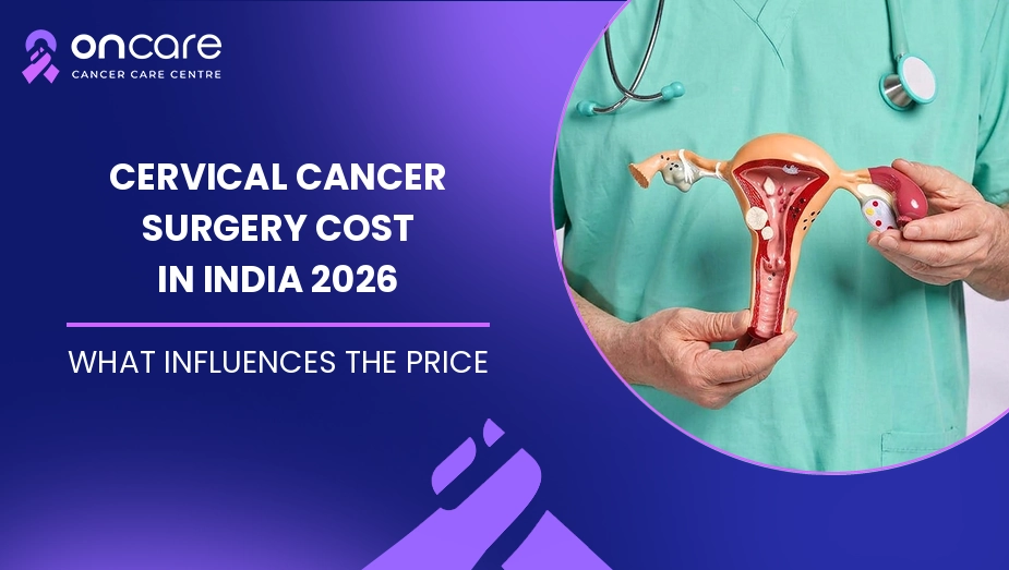 Cervical Cancer Surgery Cost in India 2026
