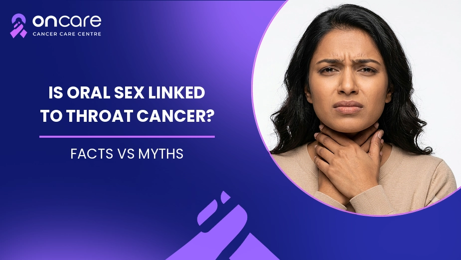 Is Oral Sex Linked to Throat Cancer